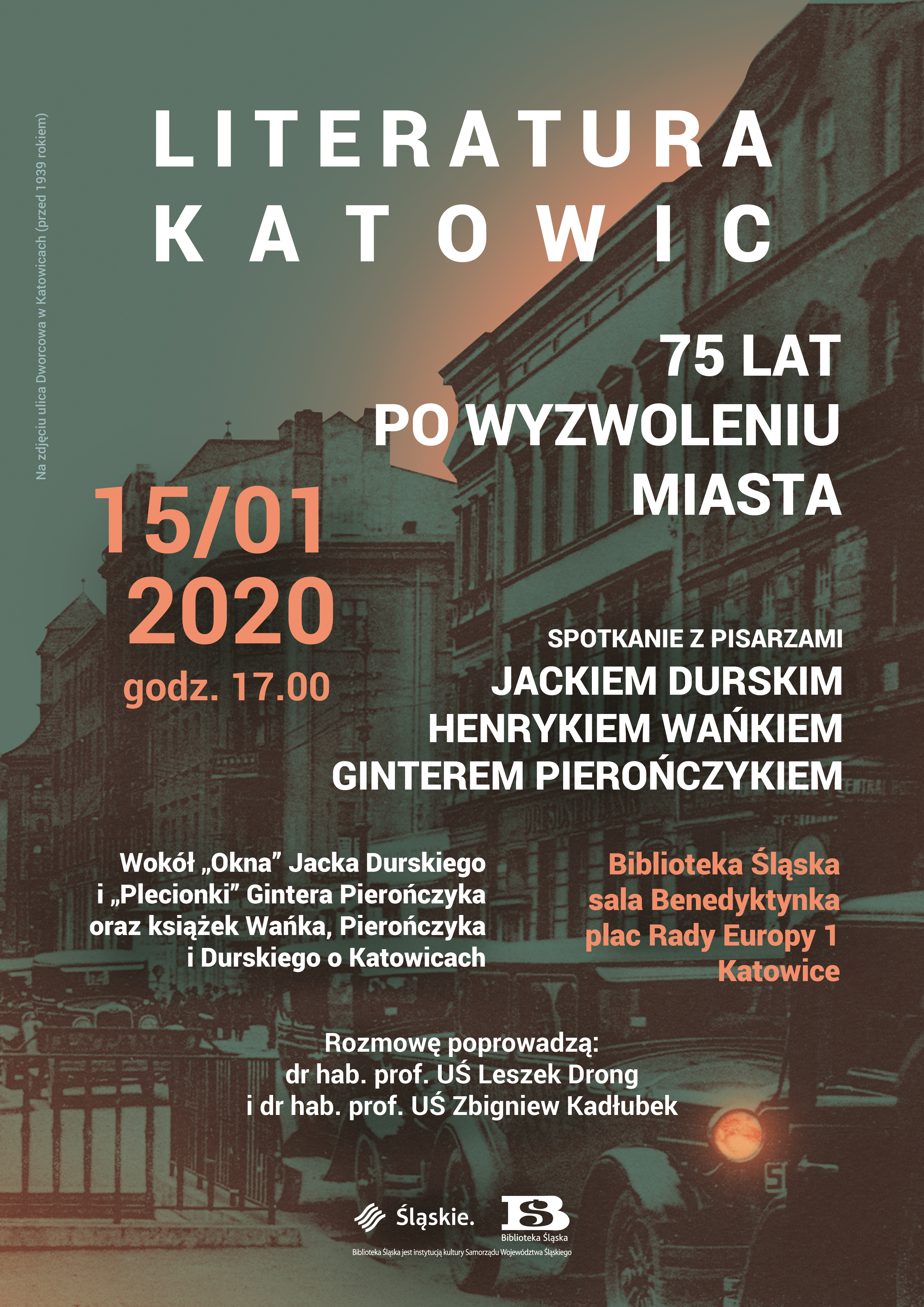 Literatura Katowic – 75 lat po wyzwoleniu Katowic